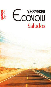 Title: Saludos, Author: Alexandru Ecovoiu