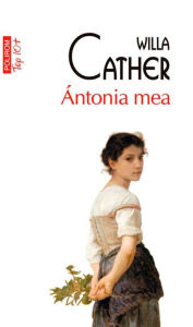 Title: Antonia mea, Author: Willa Cather