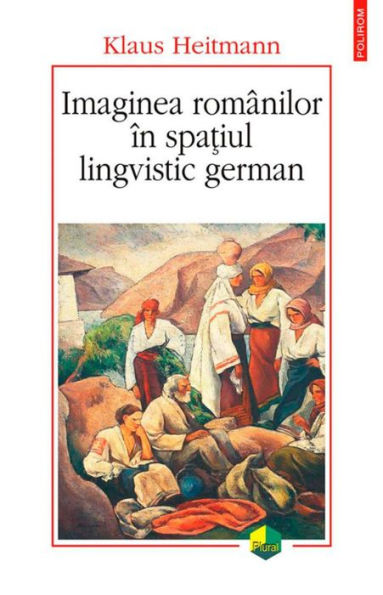 Imaginea romanilor in spatiul lingvistic german