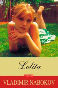 Title: Lolita (Romanian Edition), Author: Vladimir Nabokov