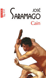 Title: Cain (Romanian Edition), Author: José Saramago