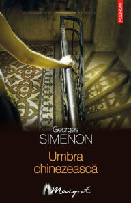 Title: Umbra chinezeasc, Author: Georges Simenon