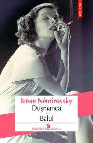 Title: Du?manca. Balul, Author: Irene Nemirowsky