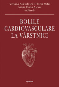 Title: Bolile cardiovasculare la vârstnici, Author: Florin Mitu