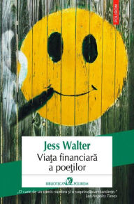 Title: Via?a financiara a poe?ilor, Author: Jess Walter