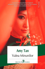 Title: Valea Minunilor, Author: Amy Tan