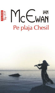 Title: Pe plaja Chesil (On Chesil Beach), Author: Ian McEwan