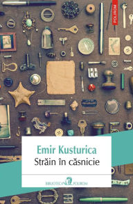 Title: Străin în căsnicie, Author: Emir Kusturica