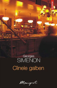 Title: Cîinele galben, Author: Georges Simenon