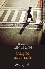 Title: Maigret se amuză, Author: Georges Simenon