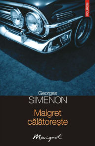 Title: Maigret calatore?te, Author: Georges Simenon