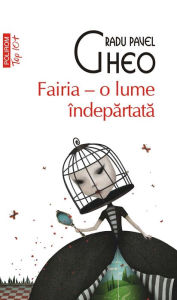 Title: Fairia - o lume îndepărtată, Author: Jonas Sävmarker