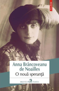 Title: O noua speran?a, Author: Anna de Noailles