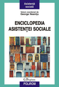 Title: Enciclopedia asisten?ei sociale, Author: George Neamtu
