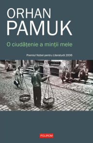Title: O ciudatenie a mintii mele, Author: Orhan Pamuk