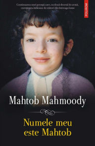 Title: Numele meu este Mahtob, Author: Mahtob Mahmoody