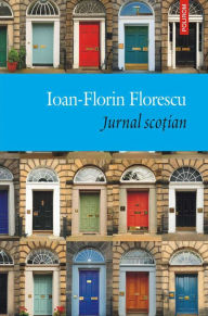 Title: Jurnal scotian, Author: Ioan-Florin Florescu