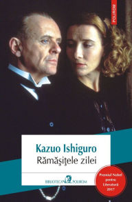 Title: Ramasitele zilei, Author: Kazuo Ishiguro