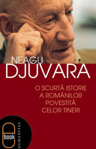 O scurta istorie a romanilor povestita celor tineri