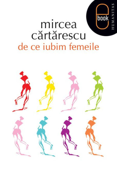 De ce iubim femeile