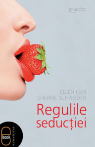 Title: Regulile seductiei, Author: Fein Ellen