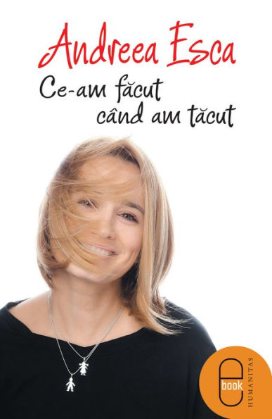 Ce-am facut cand am tacut