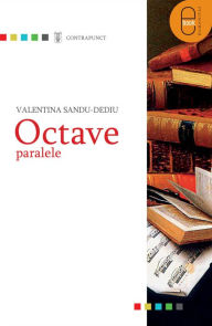 Title: Octave paralele, Author: Sandu-Dediu Valentina