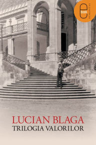 Title: Trilogia valorilor, Author: Blaga Lucian