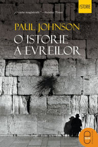 Title: Istoria evreilor, Author: Johnson Paul