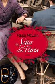 Title: Sotia din Paris, Author: McLain Paula