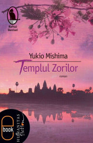 Title: Templul Zorilor, Author: Mishima Yukio