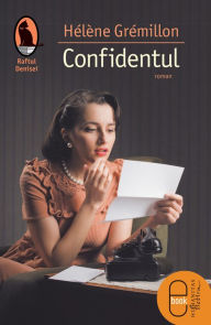 Title: Confidentul, Author: Gremillon Helene