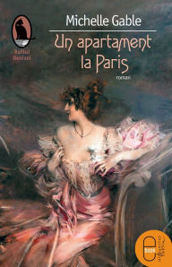 Title: Un apartament la Paris, Author: Gable Michelle