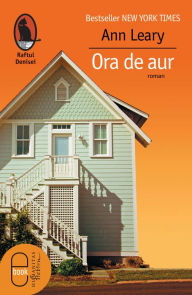 Title: Ora de aur, Author: Leary Ann