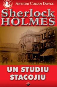 Title: Un studiu stacojiu, Author: Arthur Conan Doyle