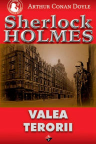 Title: Valea terorii, Author: Arthur Conan Doyle