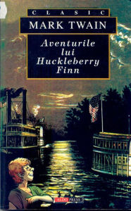 Title: Aventurile lui Huckleberry Finn, Author: Mark Twain