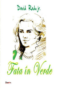 Title: Fata în verde, Author: David Radu Jr.