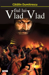 Title: Vlad, fiul lui Vlad, Author: Ware Family