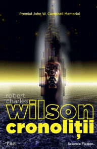 Title: Cronolitii, Author: Robert Charles Wilson