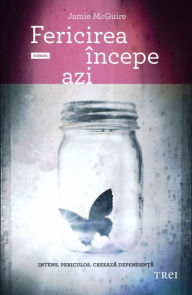 Title: Fericirea incepe azi, Author: Jamie McGuire