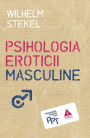 Psihologia eroticii masculine