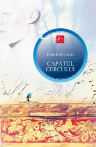 Title: Capatul cercului, Author: Tom Egeland