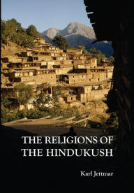 Download full books scribd Religions of the Hindukush: The Pre-Islamic Heritage of Eastern Afghanistan (English literature)