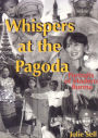 Whispers at the Pagoda: Portraits of Modern Burma