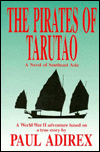 Title: The Pirates of Tarutao, Author: Paul Adirex