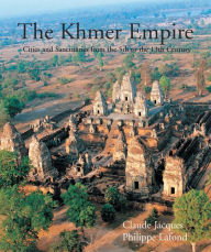 Title: Khmer Empire, Author: Claude Jacques