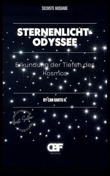 Sternenlicht-Odyssee: Erforschung der Tiefen des Kosmos