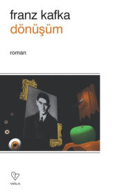 Title: Dönüüm, Author: Franz Kafka