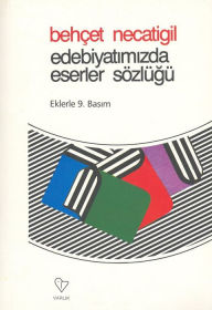 Title: Edebiyatözlüü: Güncellenmi, Author: Behçet Necatigil